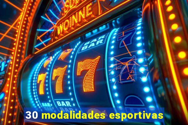 30 modalidades esportivas